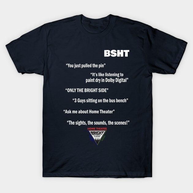 Danny Speakers Tee T-Shirt by Bright Side Home Theater